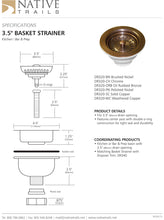Load image into Gallery viewer, Native Trails DR320-WC 3.5&quot; Basket Strainer Weathered Copper
