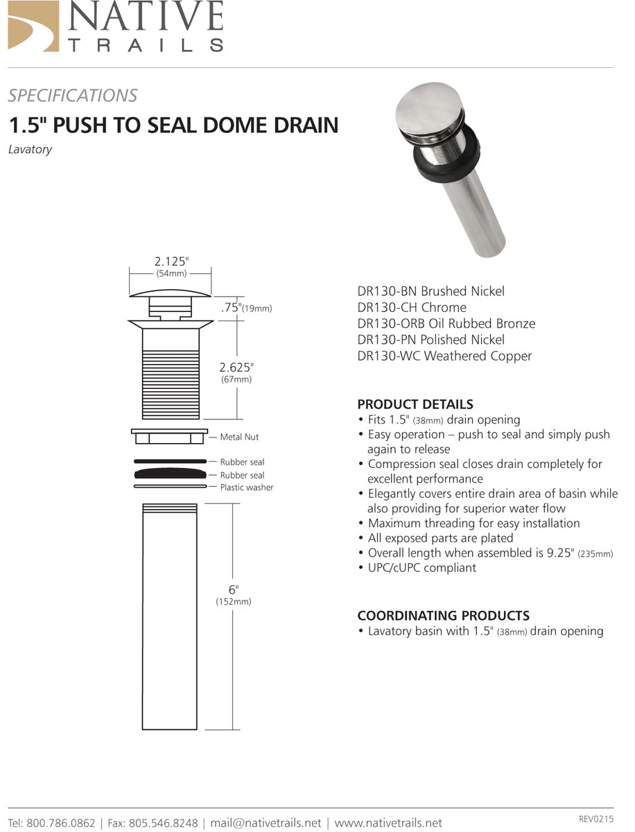 Native Trails DR130 1.5" Push to Seal Dome Drain - Parent