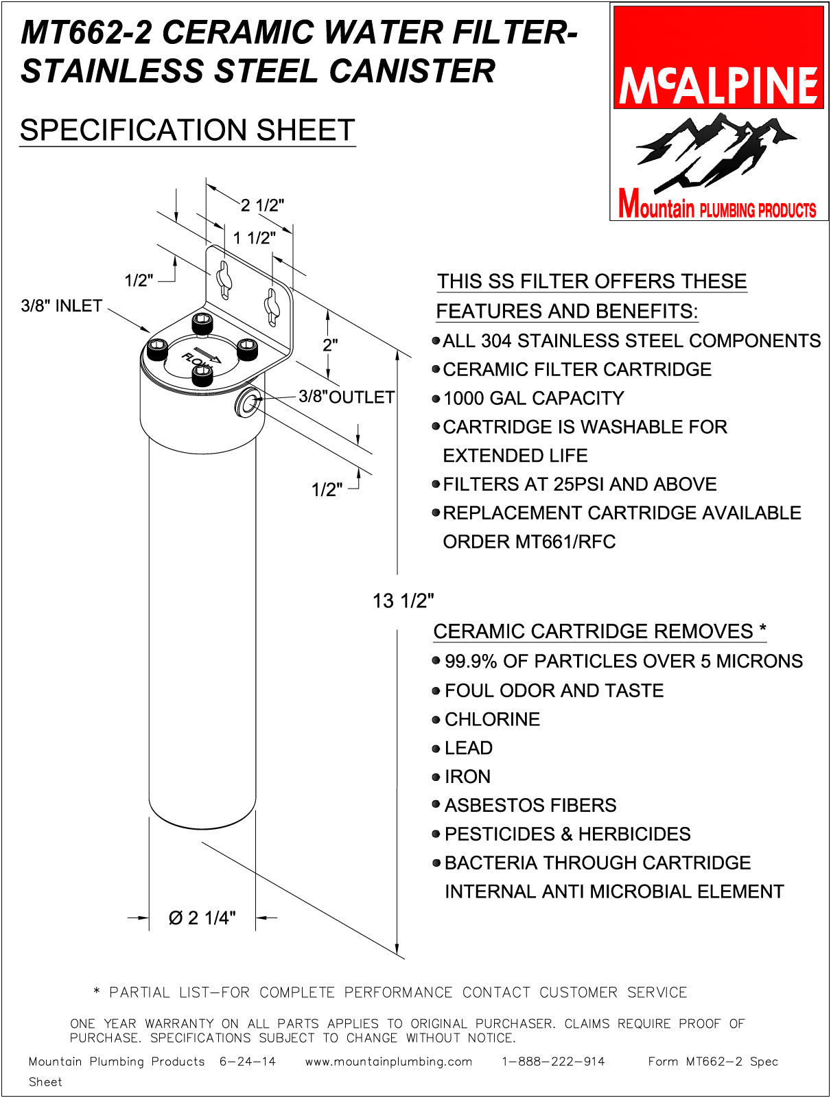 Mountain Plumbing MT662-2 Mountain Pure Stainless Steel Canister Ceramic Filtration System