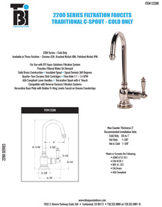 BTI FL-C2200 Traditional C-Spout Cold Only Filtration Faucet with Filtration System