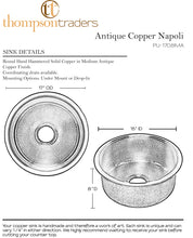 Load image into Gallery viewer, Thompson Traders PU-1708MA Antique Copper Napoli Renovation Kitchen Round Hammered Copper Prep Sink Antique Copper